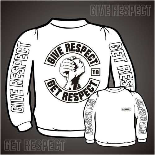 Give Respect To Get Respect (Pullover)